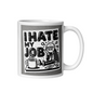 I Hate My Mug