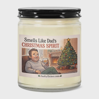 Smells Like Dads Christmas "Spirit"